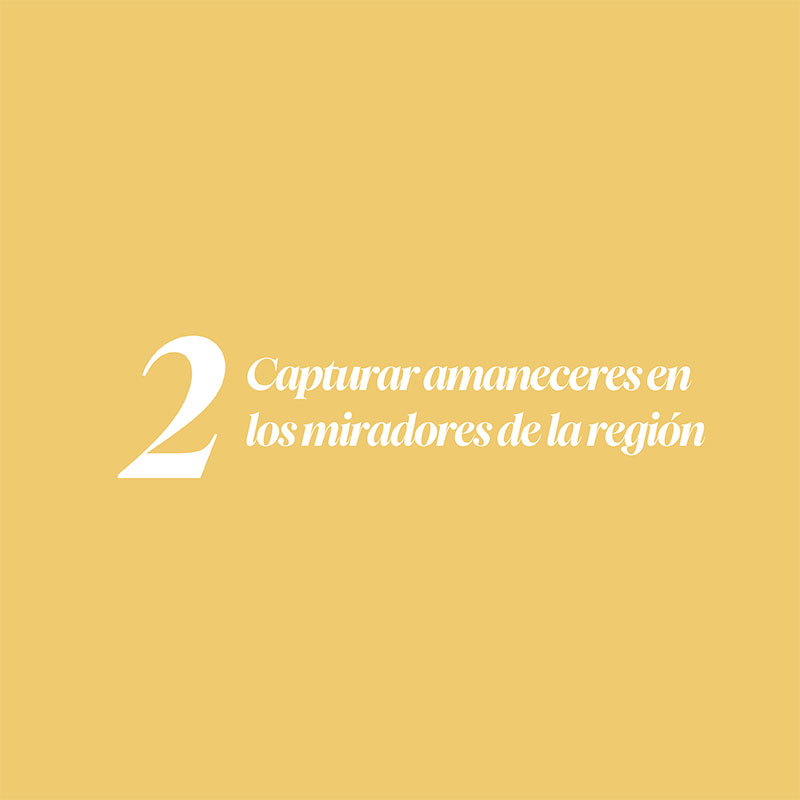 Capturar amaneceres en las cumbres de la regi�n