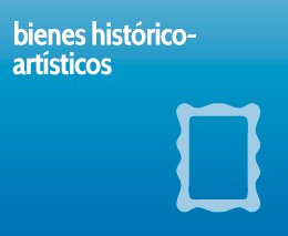 BIENES HIST�RICO ART�STICOS