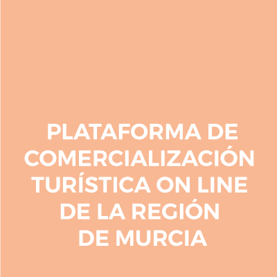 PLATAFORMA DE COMERCIALIZACI�N TUR�STICA ON LINE DE LA REGI�N DE MURCIA